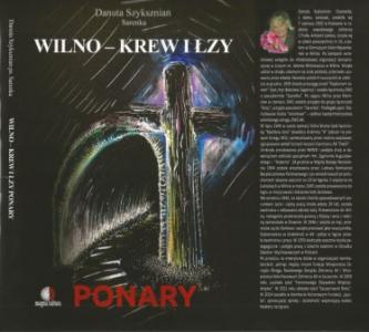 RECENZJA KSIĄŻKI DANUTY SZYKSZNIAN WILNO-KREW I ŁZY Ponary